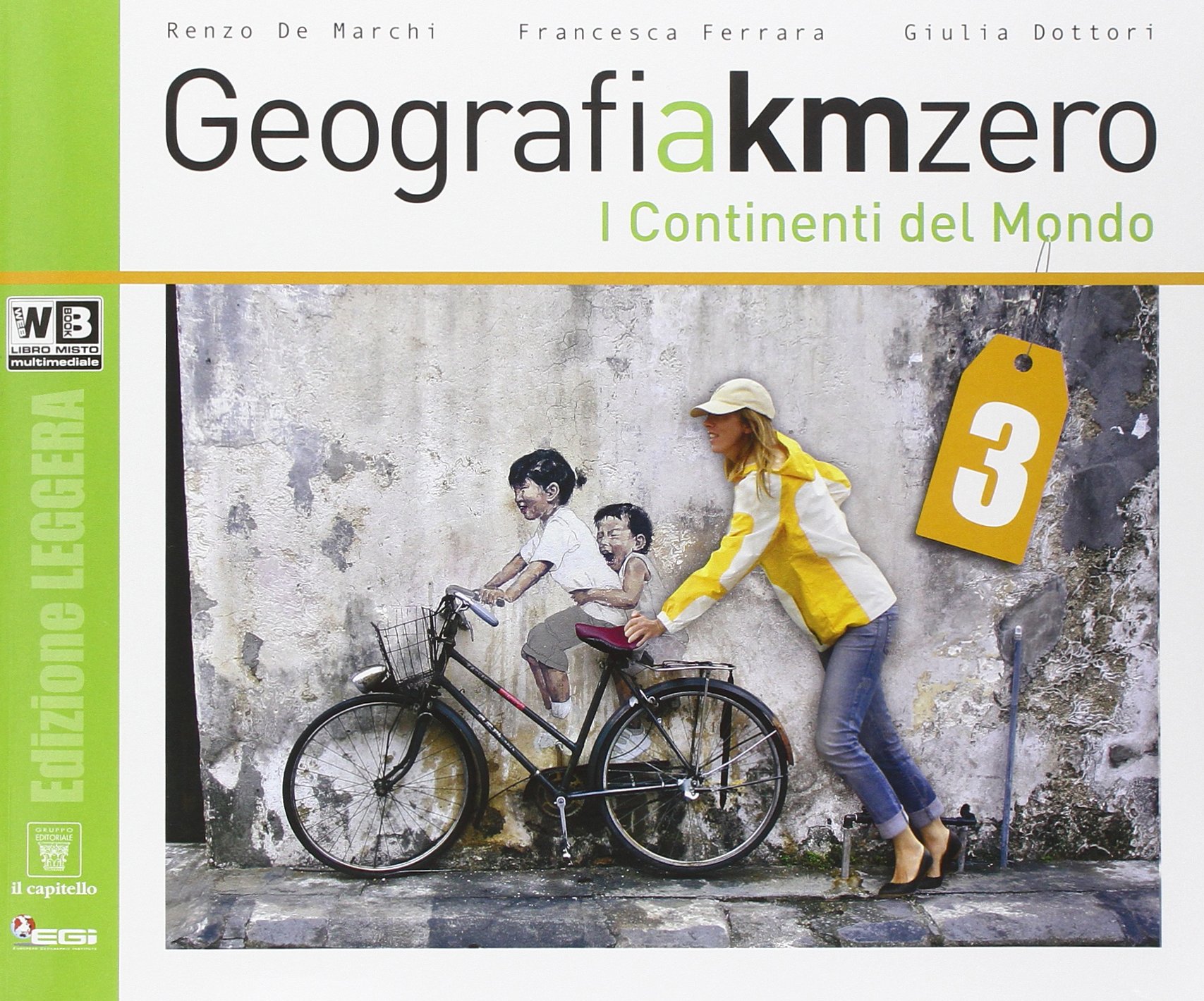 Geografia. I Continenti Del Mondo + Atlante. Per la Scuola Media: 3 : De  Marchi, R., Ferrara, F., Dottori, G.: Libri - Amazon