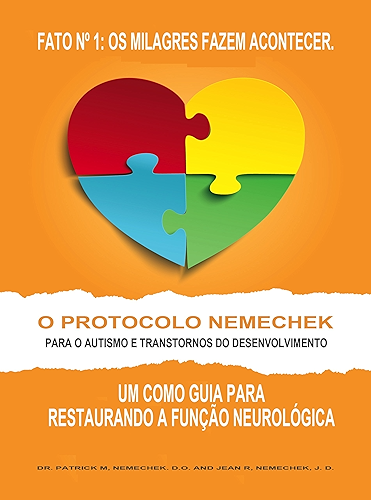 Download O Protocolo Nemechek™ para o Autismo e Transtornos do Desenvolvimento: Um Como Guia para Restaurando a Função Neurológica (Portuguese Edition) PDF
