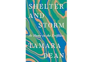Shelter and Storm: At Home in the Driftless