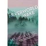 Neverworld Wake