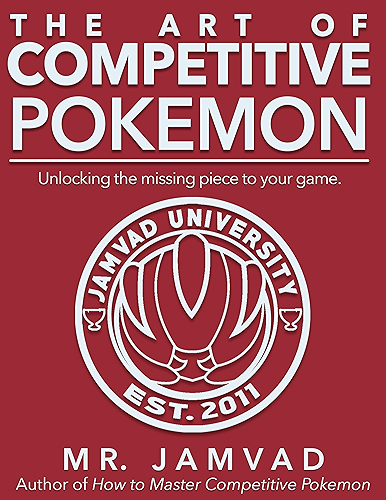 Download THE ART OF COMPETITIVE POKEMON: Unlocking the missing piece to your game (English Edition) PDF