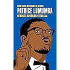 Patrice Lumumba (Ohio Short Histories of Africa)