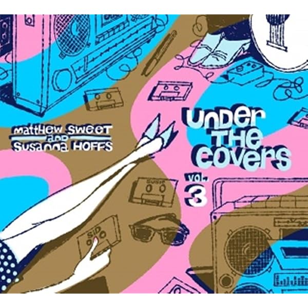 SWEET,MATTHEW & SUSANNA HOFFS - Best Of Under The Covers - Amazon