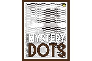 MYSTERY DOTS One Color Coloring Book: 30 Hidden Pictures for Color Relaxation