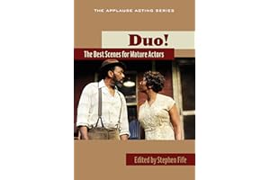 Duo!: The Best Scenes for Mature Actors (Applause Acting Series)