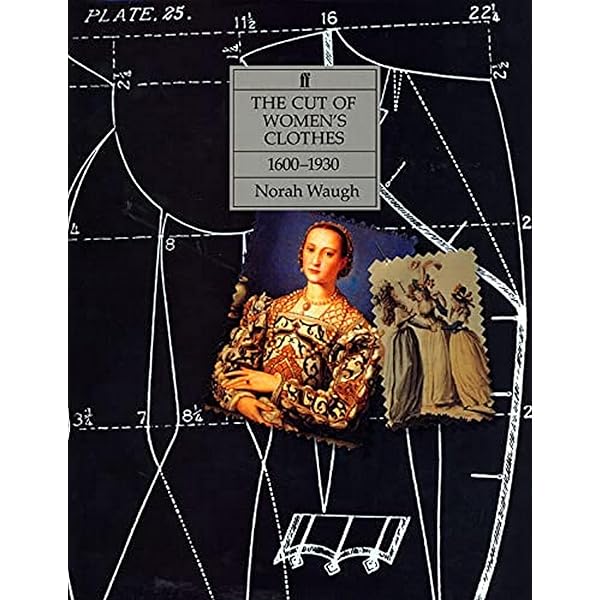 Patterns of Fashion 1: Englishwomen's Dresses and Their