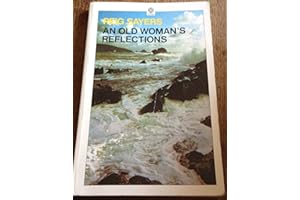 An Old Woman's Reflections