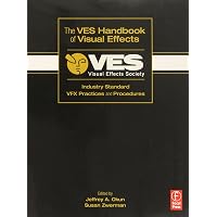 Amazon.com: The VES Handbook of Visual Effects: Industry Standard