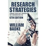Research Strategies: Finding Your Way Through the Information Fog