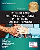 Evidence-Based Geriatric Nursing Protocols for Best