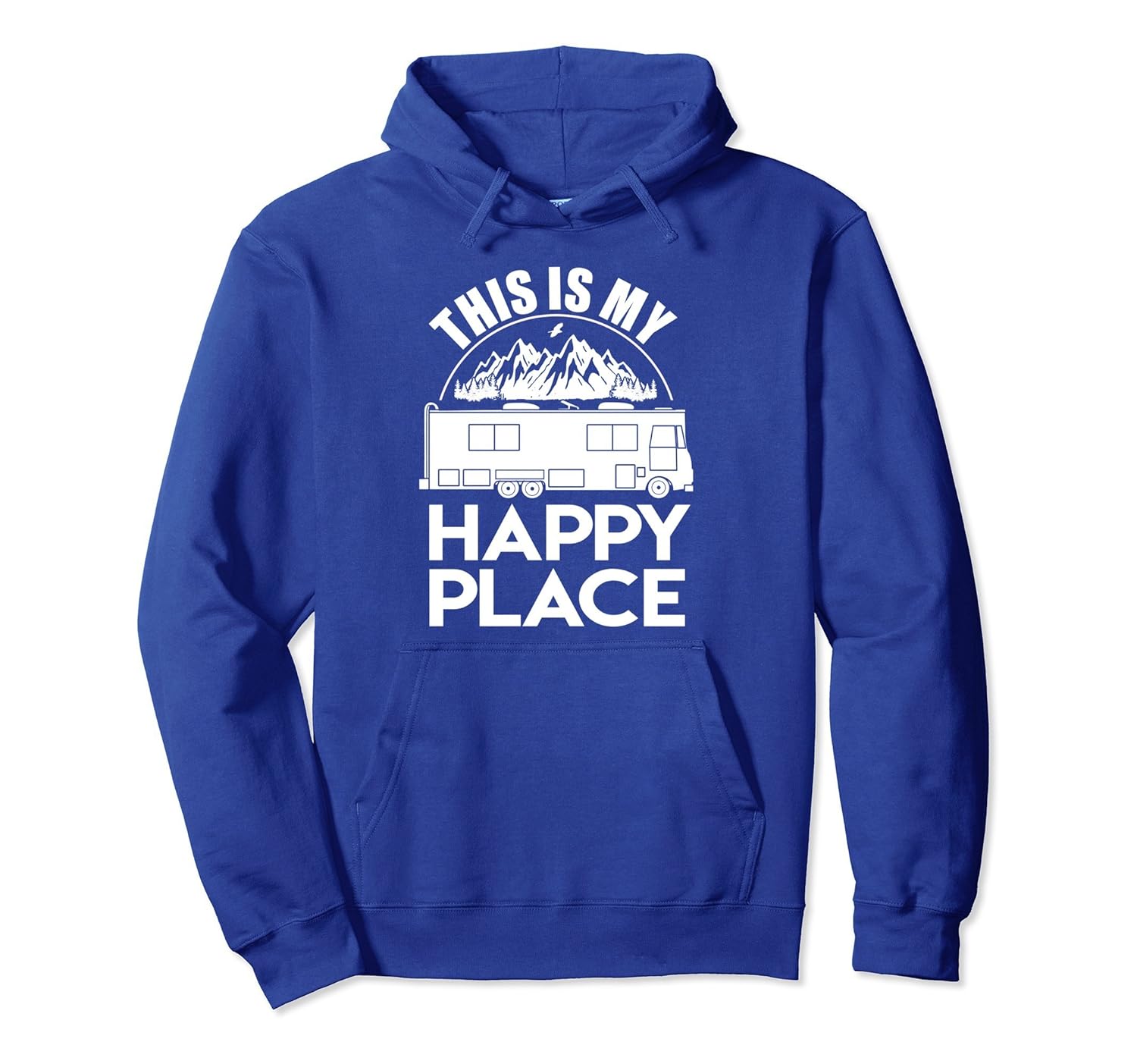 RV Funny Camping Hoodie Happy Place Class A Motorhome-anz