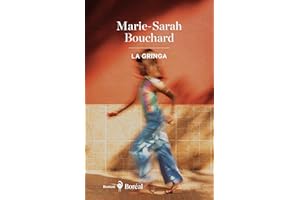 La Gringa (French Edition)