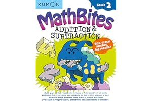 Kumon Math Bites: Grade 2 Addition & Subtraction