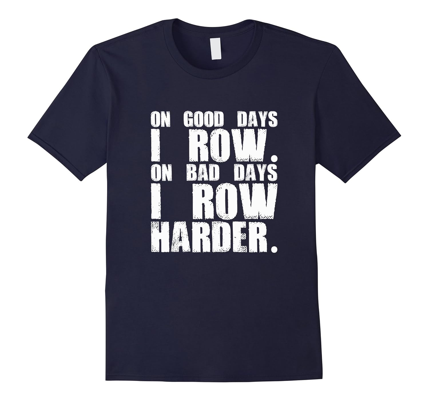 Rowing Gifts Rowing Quotes T ShirtTD Teedep