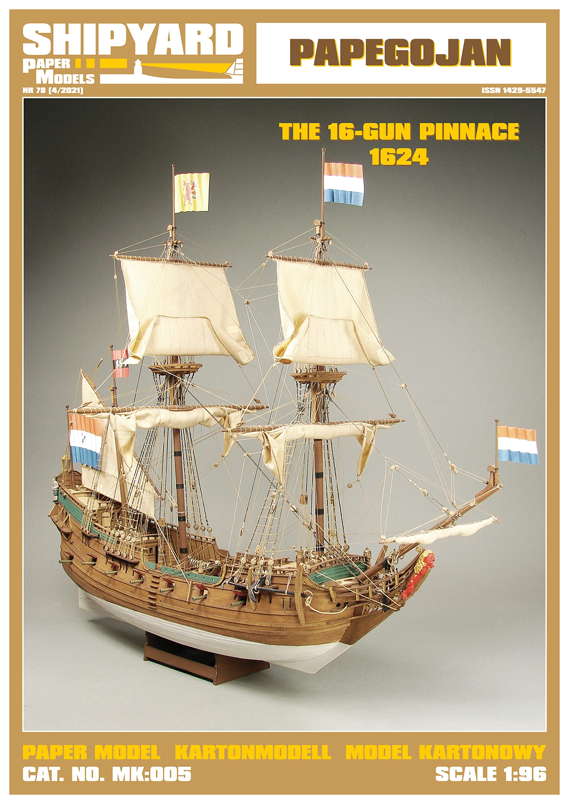 MODEL SHIP YARD Papegojan 1624 Scale 1:96 L 375mm W 159mm H 296mm Vessel