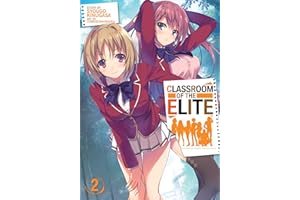 Classroom of the Elite (Light Novel) Vol. 2