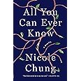 All You Can Ever Know: A Memoir