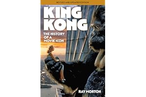 King Kong: The History of a Movie Icon