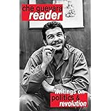 Che Guevara Reader: Writings on Politics & Revolution