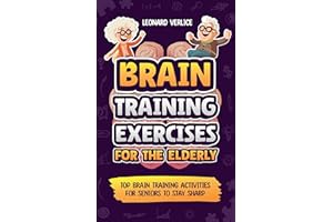 Brain Training Exercises for the Elderly: Top Brain Training Activities for Seniors to stay Sharp