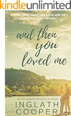 And Then You Loved Me