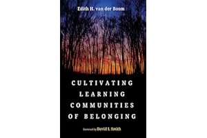 Cultivating Learning Communities of Belonging: Practices for Inclusive Education