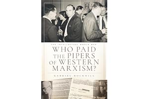 Who Paid the Pipers of Western Marxism?