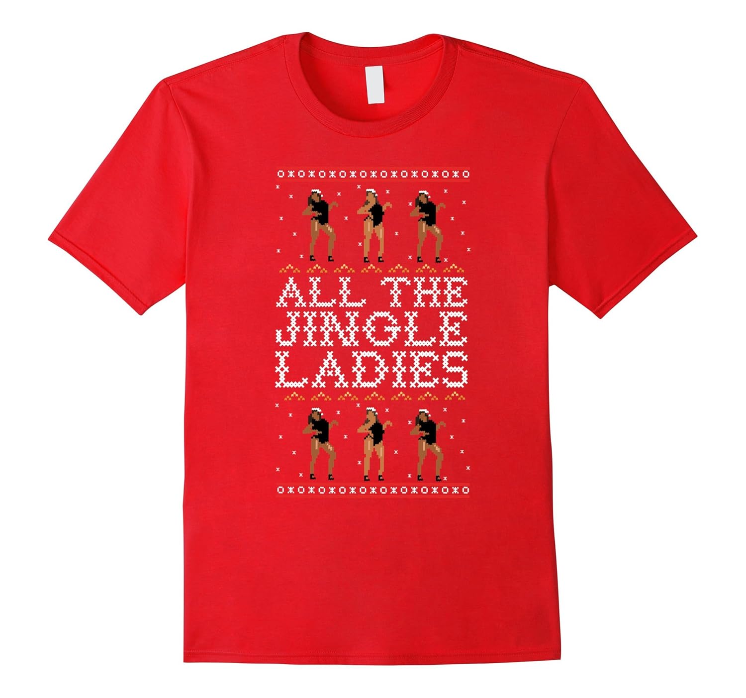 All The Jingle Ladies Funny Christmas T-Shirt-ANZ