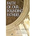 Faith of Our Founding Fathers