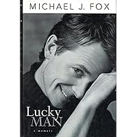 マイケル J フォックス / Lucky MAN Lucky Man: A Memoir: Fox, Michael J.: 9780786867646: Amazon