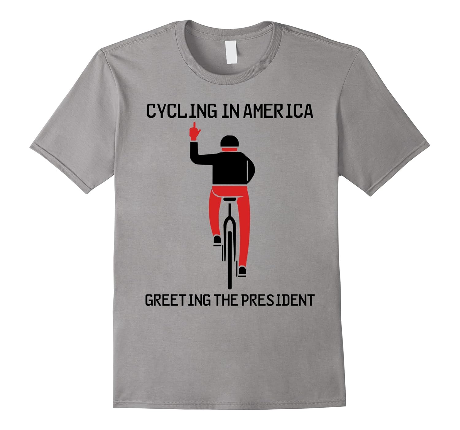 Cycling in America greeting the President Trump T-Shirt Mens-ANZ