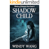 Shadow Child: Witches of Palmetto Point Book 6 book cover