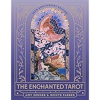 趣味・スポーツ・実用 The Enchanted Tarot 30th Anniversary Ed The Enchanted Tarot: 30th Anniversary Edition: Zerner, Amy