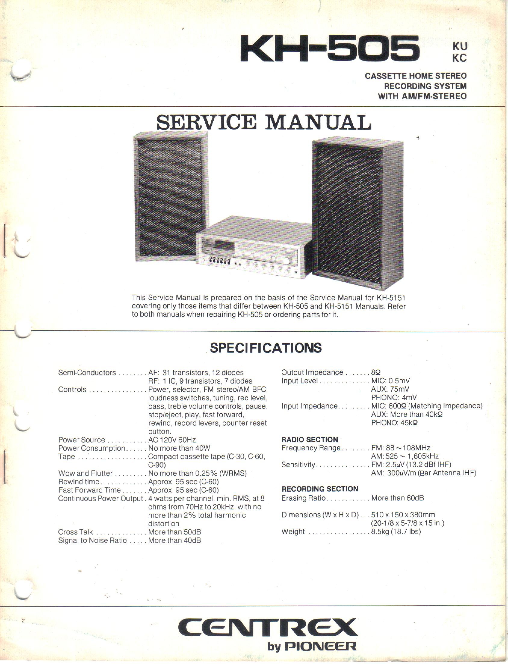 CENTREX KH-505 KU KC Cassette Home Stereo System AM FM Service Manual,  Parts List, Schematic Wiring Diagram Paperback – 1976