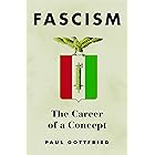 Fascism: The Career of a Concept