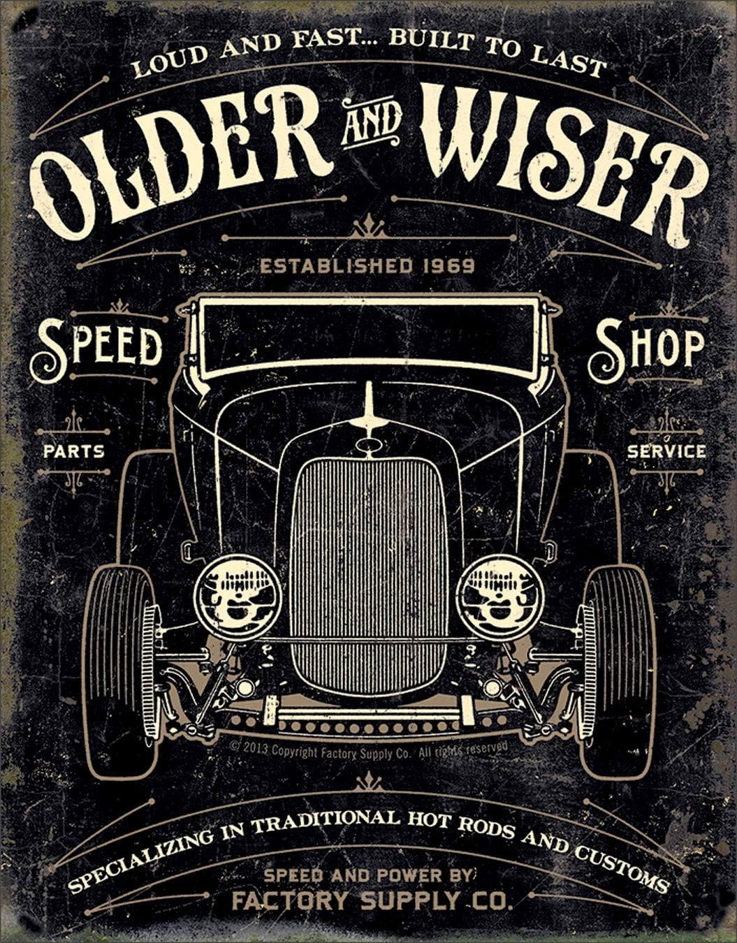 Desperate Enterprises Older & Wiser Speed Shop - 30's Rod Tin Sign, 12.5" W x 16" H