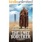 The Last Sorcerer: Book #1 of the Immortals Trilogy