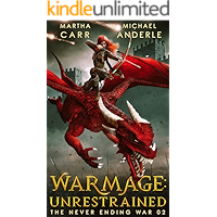 WarMage: Unrestrained (The Never Ending War Book 2) book cover