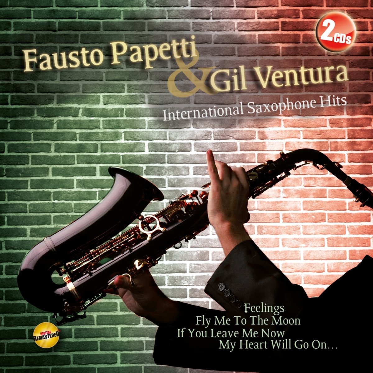 International Saxophone Fausto Papetti & Gil Ventura Amazon.fr CD