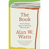 The Book: On the Taboo Against Knowing Who You Are