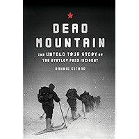 Dead Mountain: The Untold True Story of the Dyatlov Pass Incident book cover