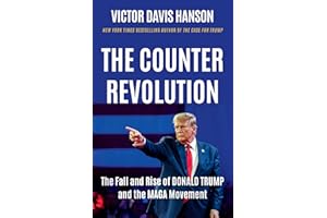 The Counterrevolution: The Fall and Rise of Donald Trump and the MAGA Movement