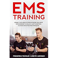 EMS Training - Lohnt sich der Fitnesstrend aus der Steckdose? Endlich Antworten zu den häufigsten Fragen! (German… book cover EMS Training - Lohnt sich der Fitnesstrend aus der Steckdose? Endlich Antworten zu den häufigsten Fragen! (German… book cover