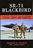 SR-71 Blackbird: Stories, Tales, and Legends