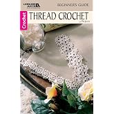 Thread Crochet―A Beginner's Guide to 9 Projects