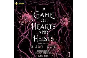 A Game of Hearts and Heists: Girl Games, Book 1