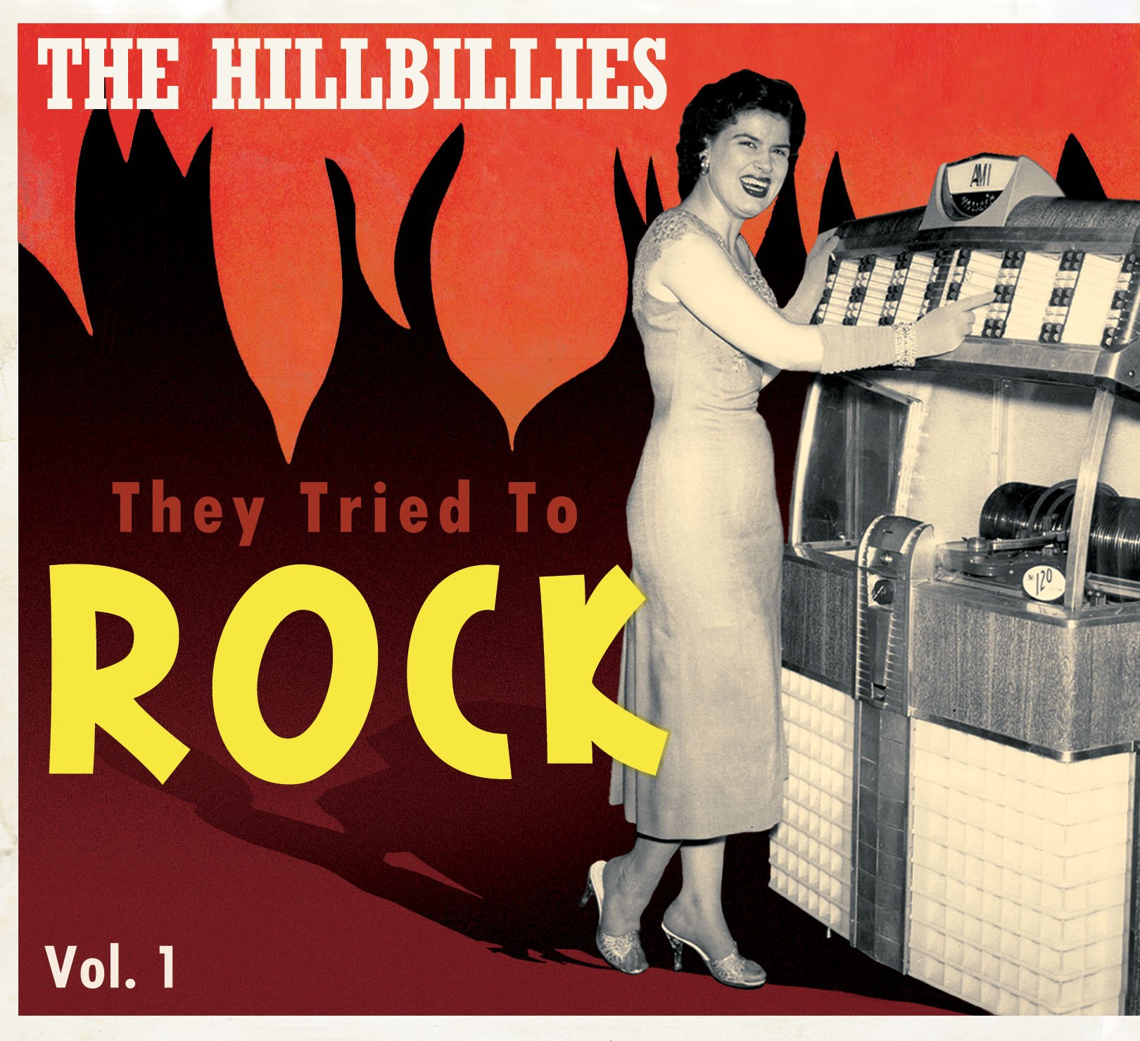 The Hillbillies-They Tried To Rock Vol.1