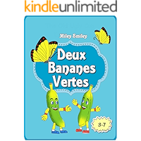 Livres pour enfants ge 4-8 ans: "Deux Bananes Vertes" (histoires pour enfants) Children's book in French (French Edition… book cover