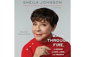 Walk Through Fire: A Memoir of Love, Loss, and Triumph