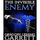 The Invisible Enemy
